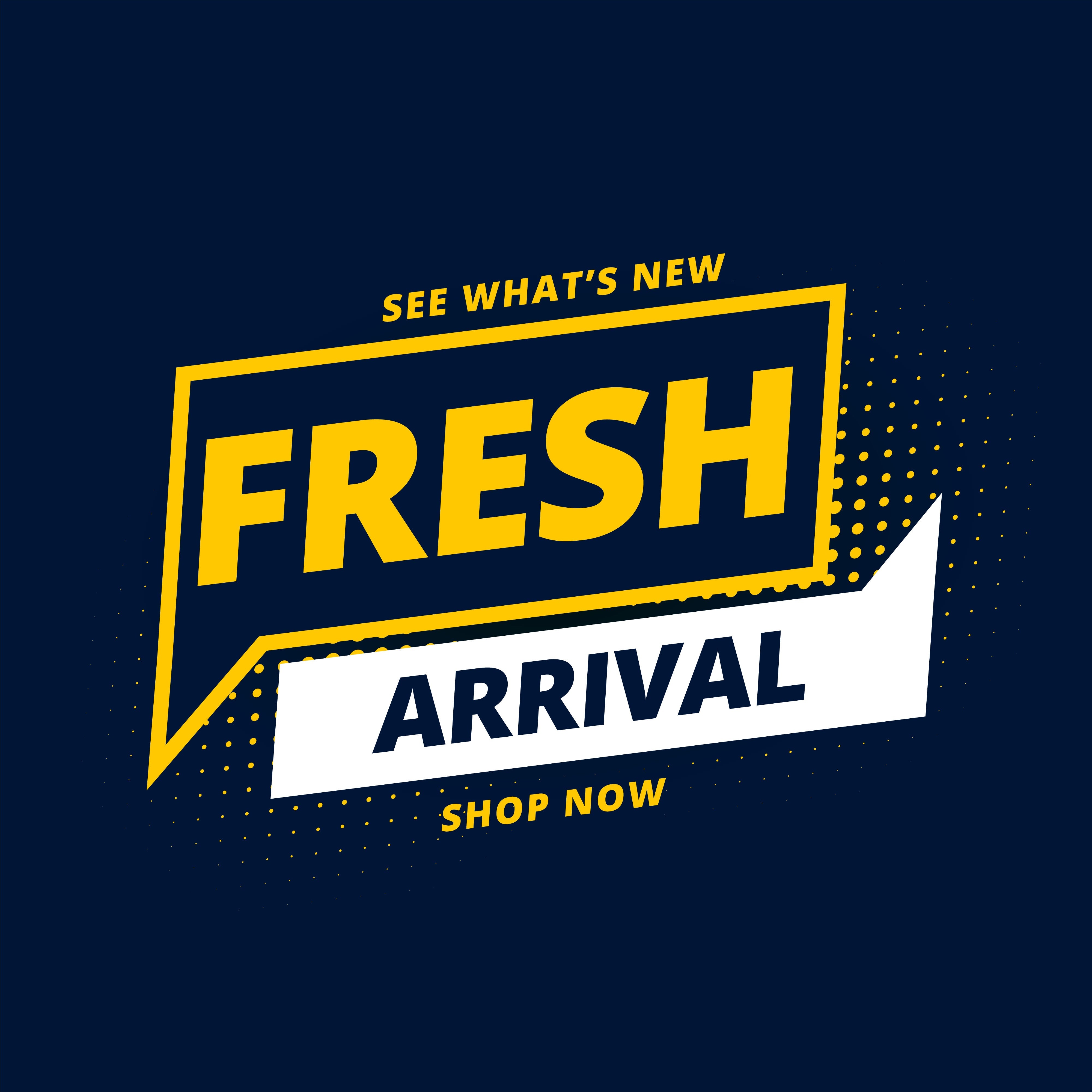 New Arrivals